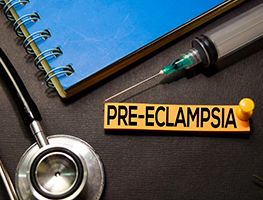 Pregnancy - Complications - Preeclampsia